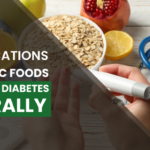 Top 10 Classifications Of Diabetic Foods That Cures Diabetes Naturally