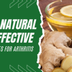 Some Natural And Effective Home Remedies For Arthritis