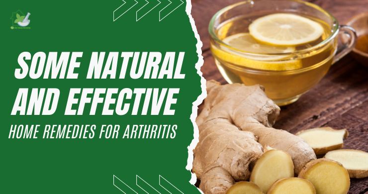 Some Natural And Effective Home Remedies For Arthritis