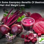 Check Some Exemplary Benefits Of Beetroots For Skin, Hair And Weight Loss