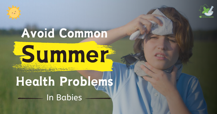 Avoid Common Summer Health Problems in Babies