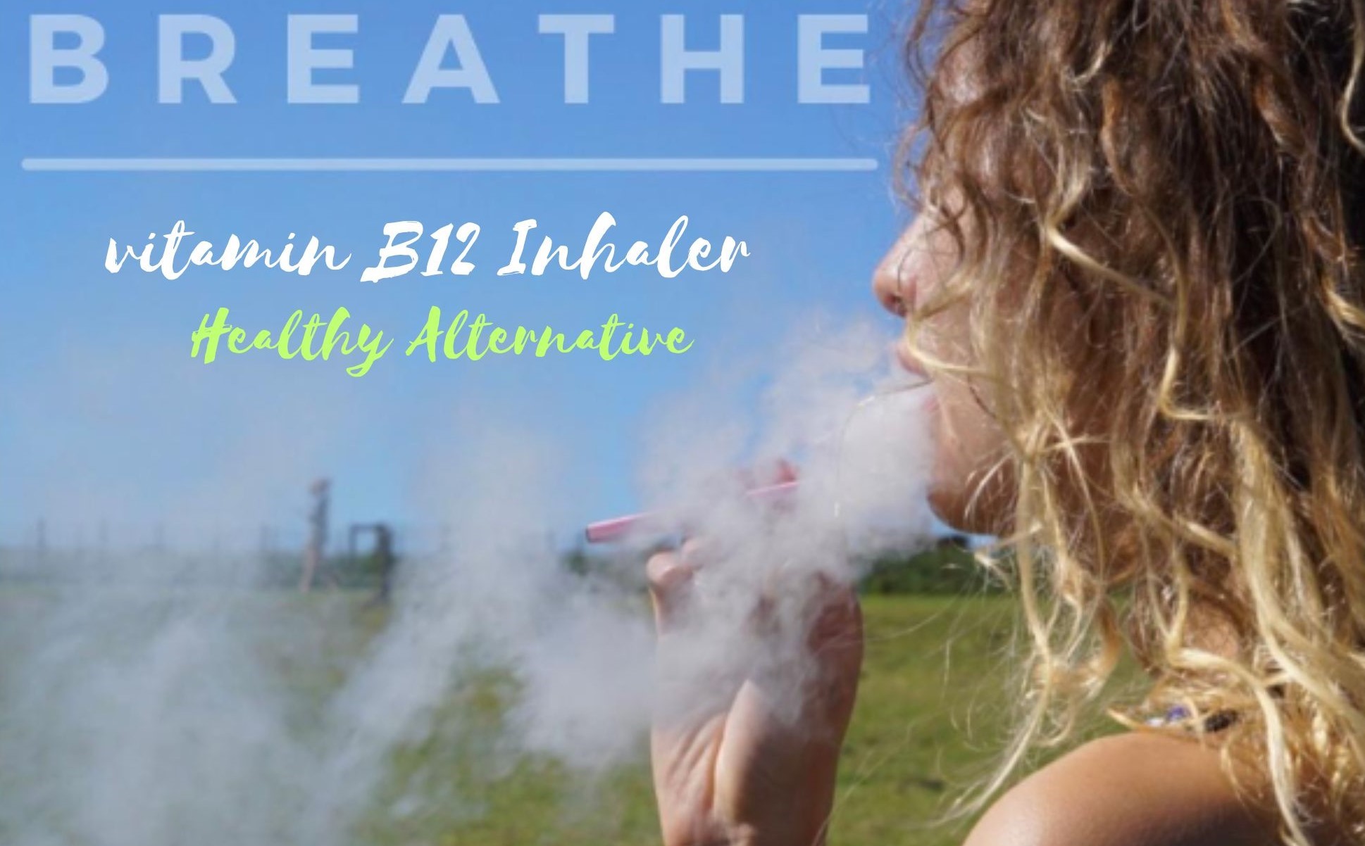 vitamin B12 Inhaler 
Healthy Alternative