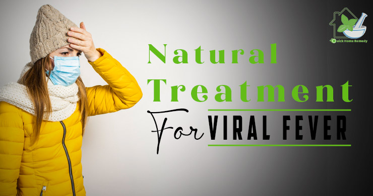 How To Treat Viral Fever Naturally